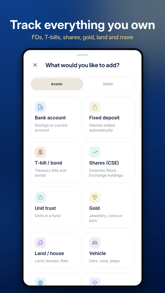 Track everything you own: FDs, T-bills, shares, gold, land and more